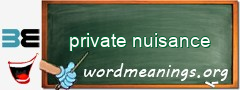 WordMeaning blackboard for private nuisance